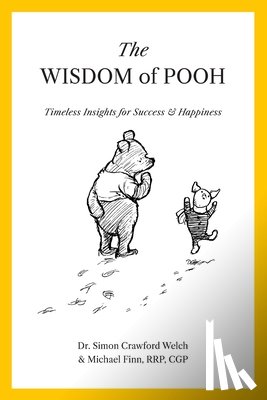 Finn, Michael - The Wisdom of Pooh: Timeless Insights for Success & Happiness