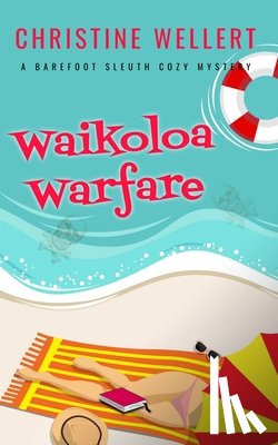 Wellert, Christine - Waikoloa Warfare