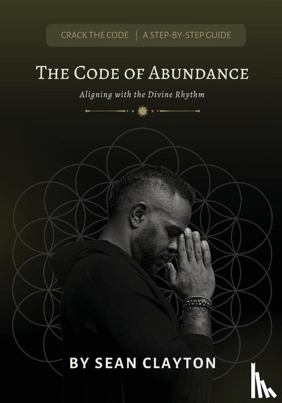 Clayton - The Code of Abundance