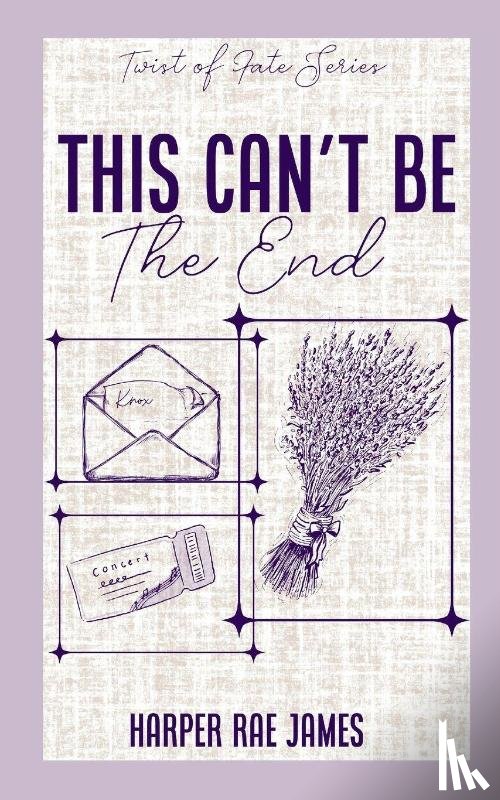 James, Harper Rae - This Can't Be The End