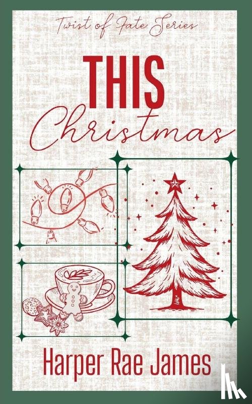James, Harper Rae - This Christmas