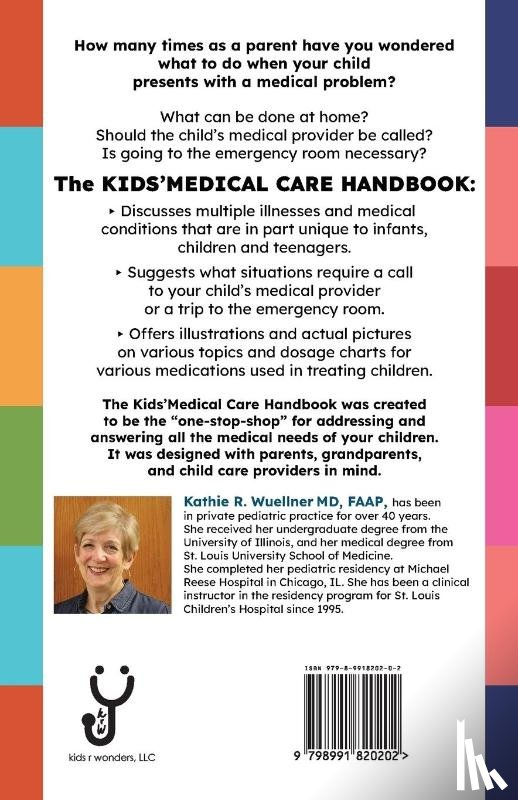 Wuellner, Kathie R. - The Kids' Medical Care Handbook
