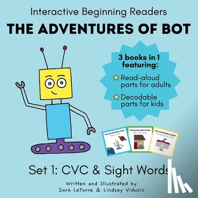 Latorre, Sara, Viducic, Lindsay - The Adventures of Bot - Set 1