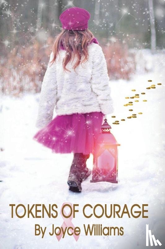 Williams, Joyce - Tokens of Courage