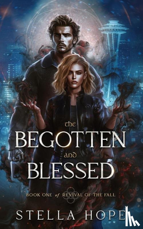 Hope, Stella - The Begotten and Blessed