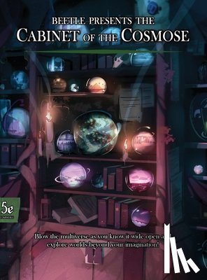 Larson, Zach - Beetle Presents the Cabinet of the Cosmose