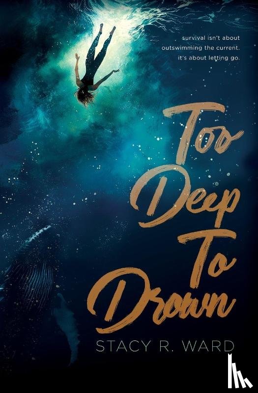 Ward, Stacy R. - Too Deep To Drown
