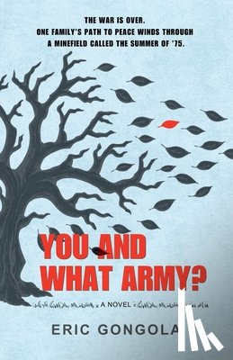 Gongola, Eric - You and What Army?