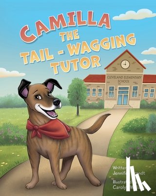 Brandt, Jennifer - Camilla The Tail-Wagging Tutor