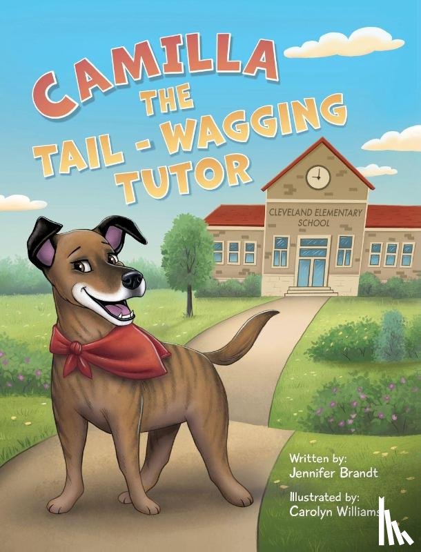 Brandt, Jennifer, Williams, Carolyn - Camilla the Tail-Wagging Tutor