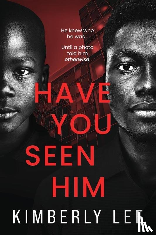 Lee, Kimberly - Have You Seen Him