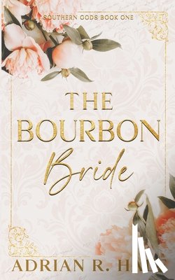 Hale, Adrian R. - The Bourbon Bride