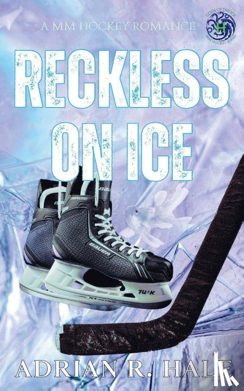 Hale, Adrian R. - Reckless On Ice
