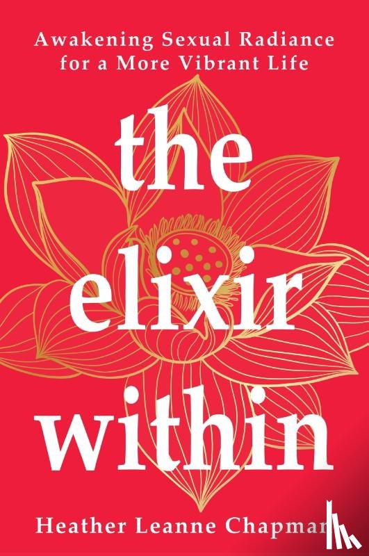 Chapman, Heather Leanne - The Elixir Within