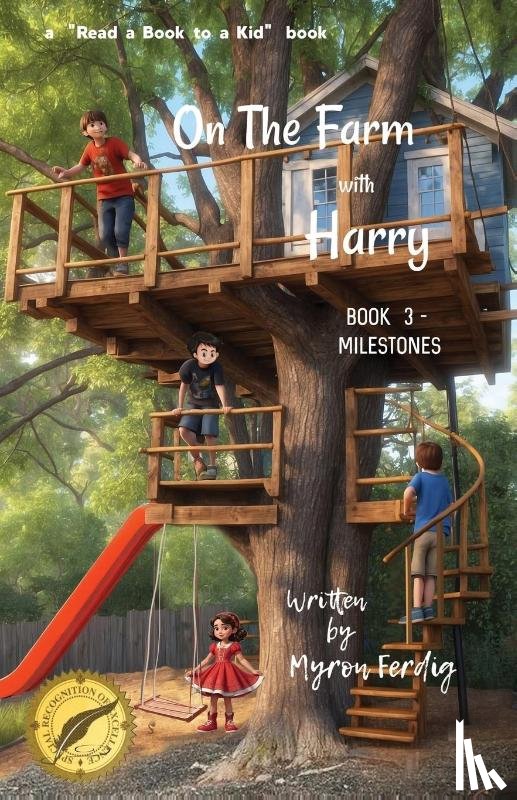 Ferdig, Myron - On the farm with Harry - BOOK 3 - Milestones