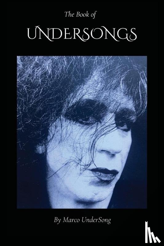 Undersong, Marco - The Book of UnderSongs