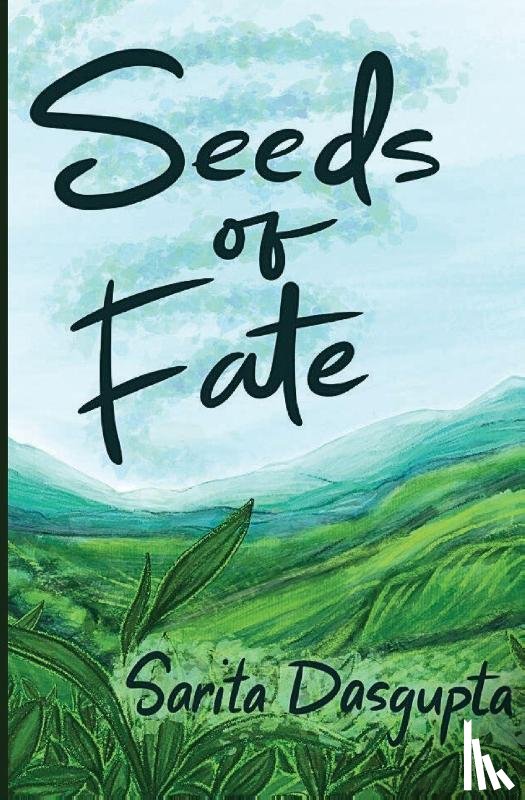 Dasgupta, Sarita - Seeds of Fate