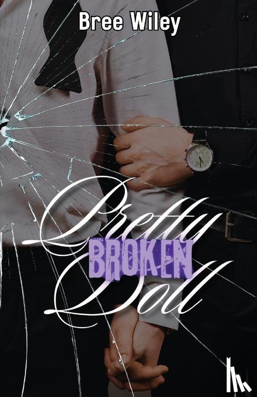 Wiley, Bree - Pretty Broken Doll