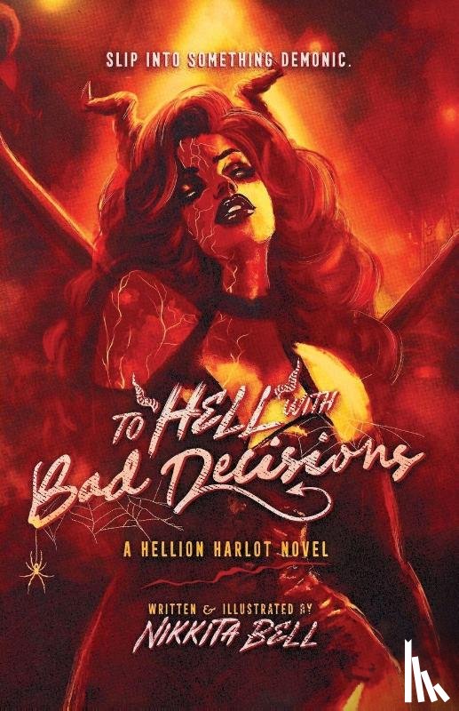 Bell, Nikkita - To Hell with Bad Decisions
