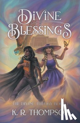 Thompson, K. R. - Divine Blessings
