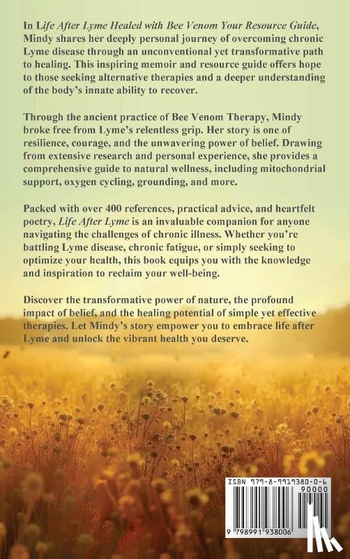 Giles, Mindy - Life After Lyme Healed With Bee Venom