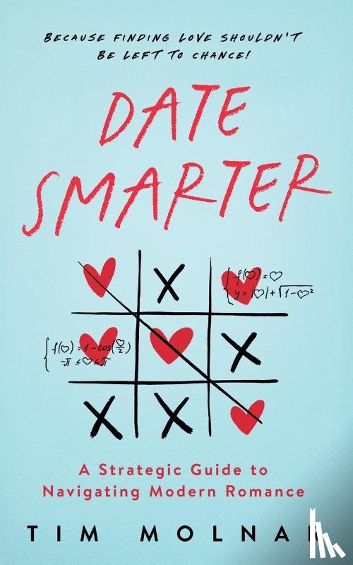 Molnar, Tim - Date Smarter