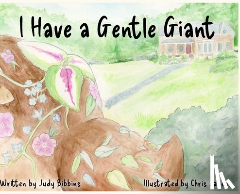 Bibbins, Judy - I Have a Gentle Giant