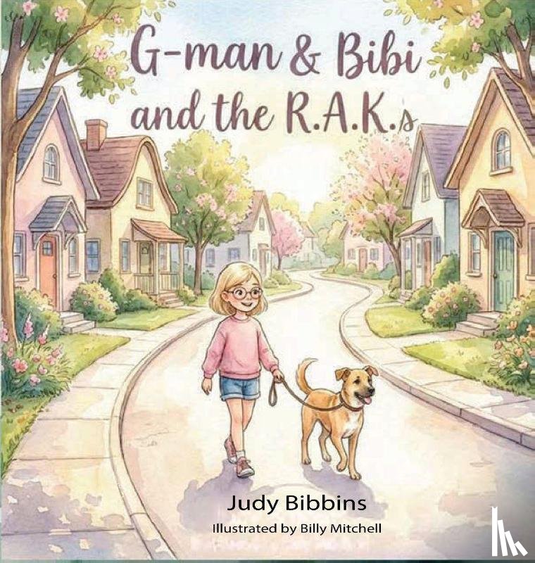 Bibbins, Judy - G-man & Bibi and the R.A.K.s