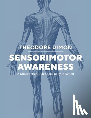 Dimon, Theodore - Sensorimotor Awareness