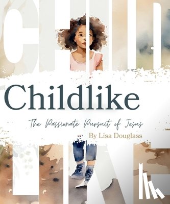 Dougass, Lisa M - Childike