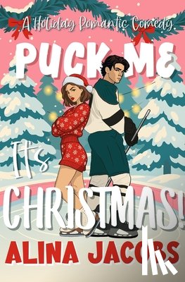 Jacobs, Alina - Puck Me It's Christmas!