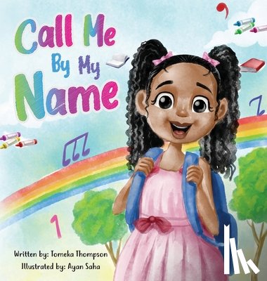 Thompson, Tomeka - Call Me By My Name