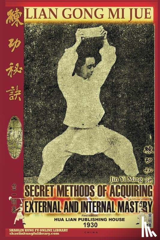 Yi Ming, Jin, Cui Ya, Guo, Timofeevich, Andrew - Lian Gong Mi Jue. Secret Methods of Acquiring External and Internal Mastery