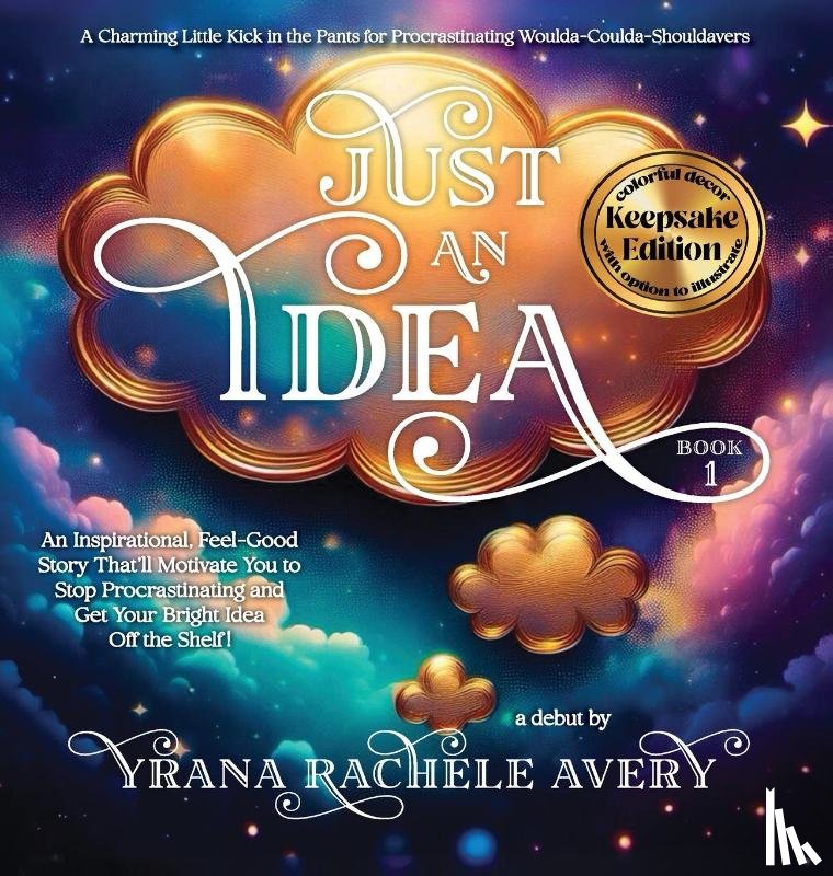 Avery, Yrana Rachele - Just an Idea