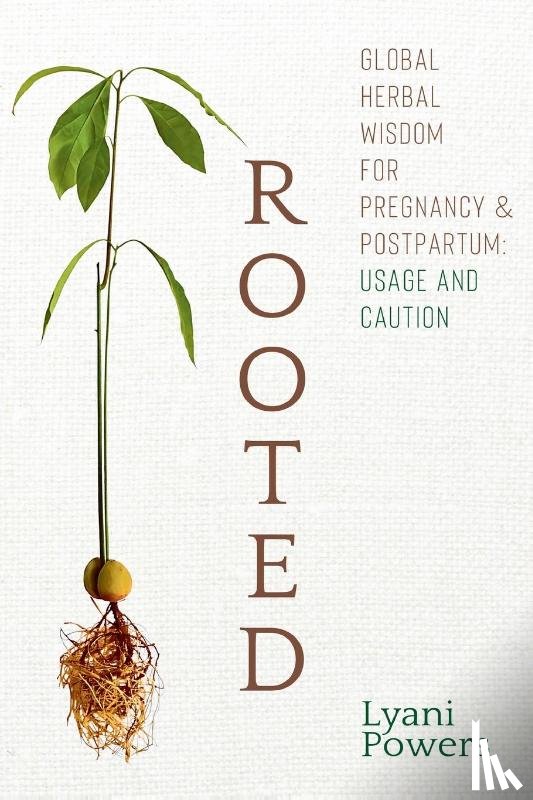 Powers, Lyani - Rooted