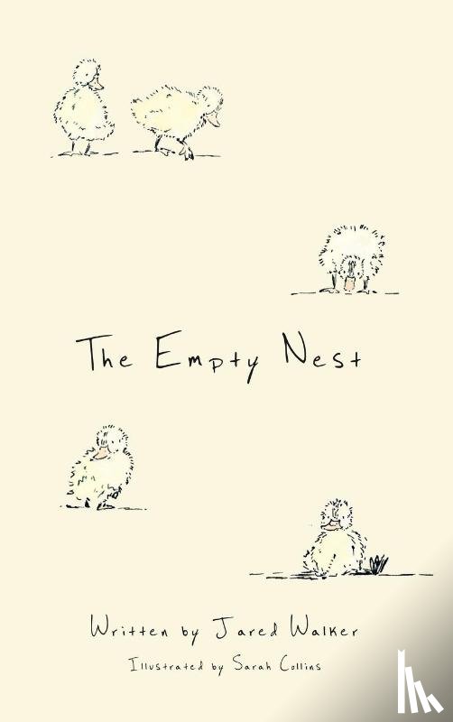 Walker, Jared - The Empty Nest