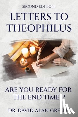 Greene, David Alan - Letters To Theophilus