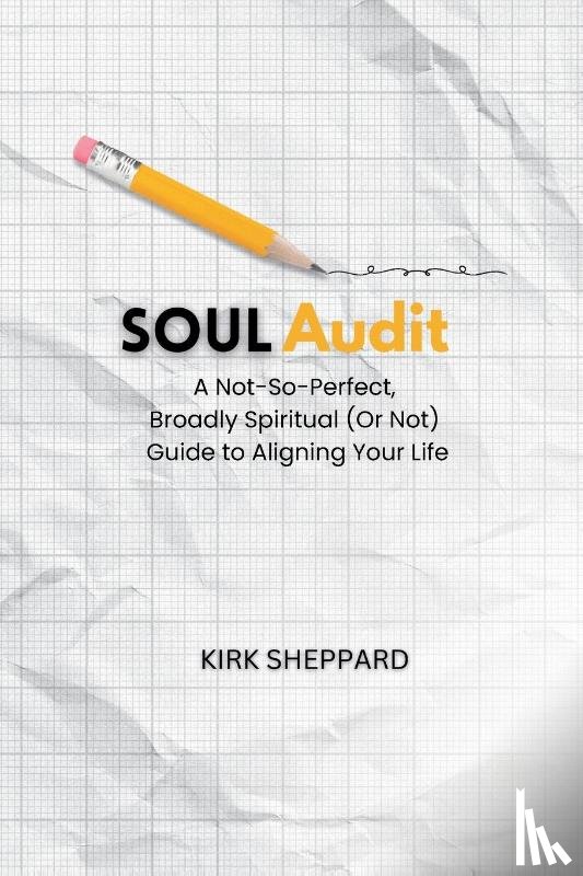 Sheppard, Kirk - Soul Audit
