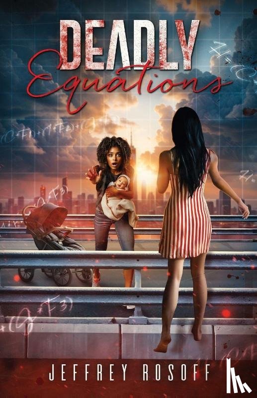 Rosoff, Jeffrey - Deadly Equations