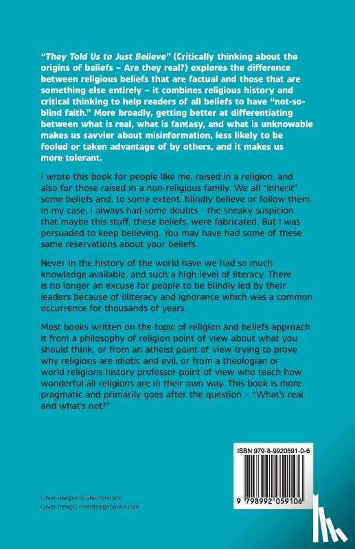 Friedrich, Daniel J - They Told Us To Just Believe