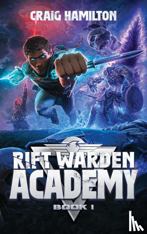 Hamilton, Craig - Rift Warden Academy