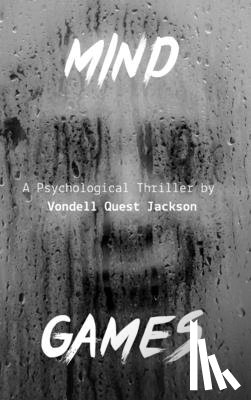 Jackson, Vondell Quest - Mind Games
