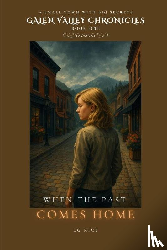 Rice, Lg - When the Past Comes Home