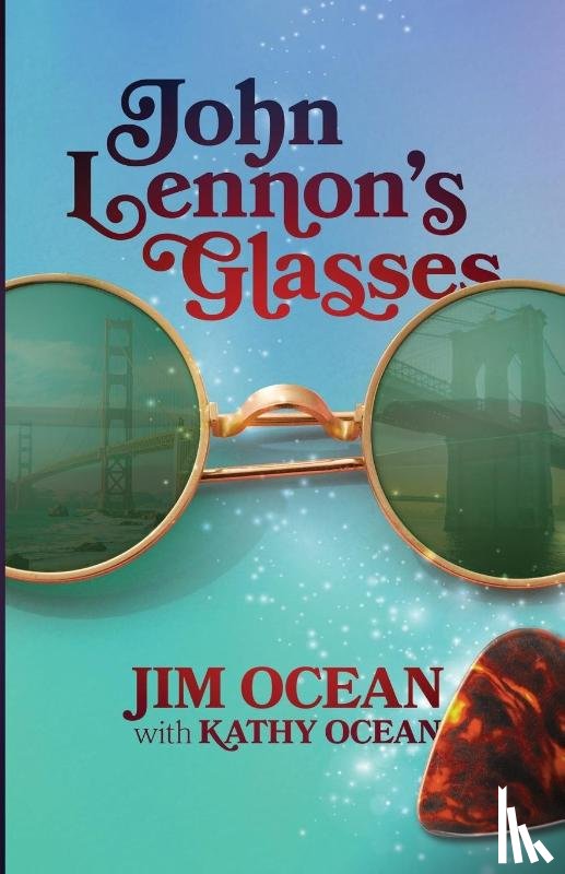 Ocean, Jim - John Lennon's Glasses
