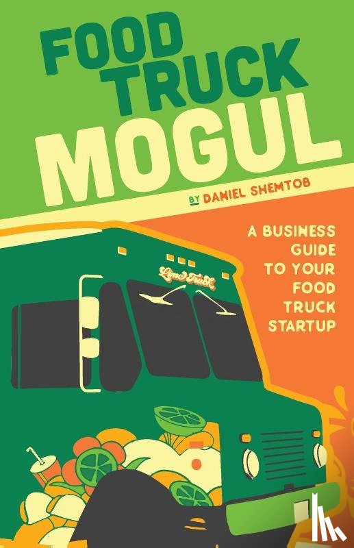 Shemtob, Daniel - Food Truck Mogul