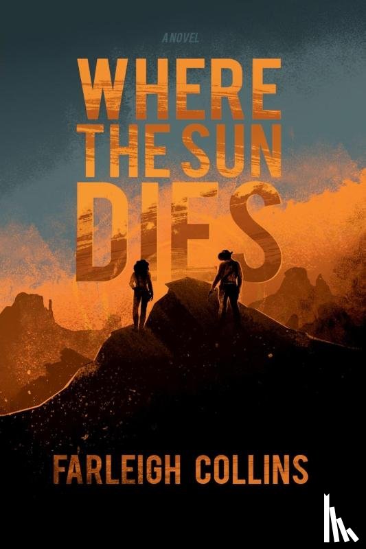 Collins, Farleigh - Where the Sun Dies