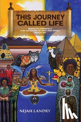 Landry, Nejah - This Journey Called Life