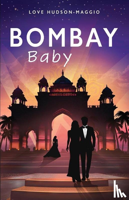 Hudson-Maggio, Love - Bombay Baby