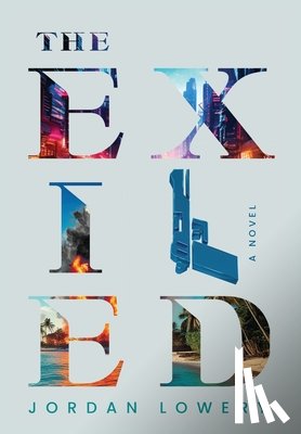 Lowery, Jordan - The Exiled