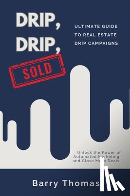 Thomas, Barry - Drip, Drip, Sold
